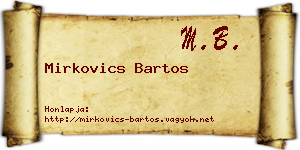 Mirkovics Bartos névjegykártya